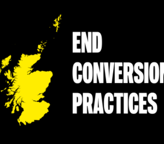Map of Scotland with the words 'End Conversion Practices' beneath it.