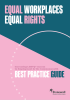 Equal Workplaces, Equal Rights - Best Practice Guide cover
